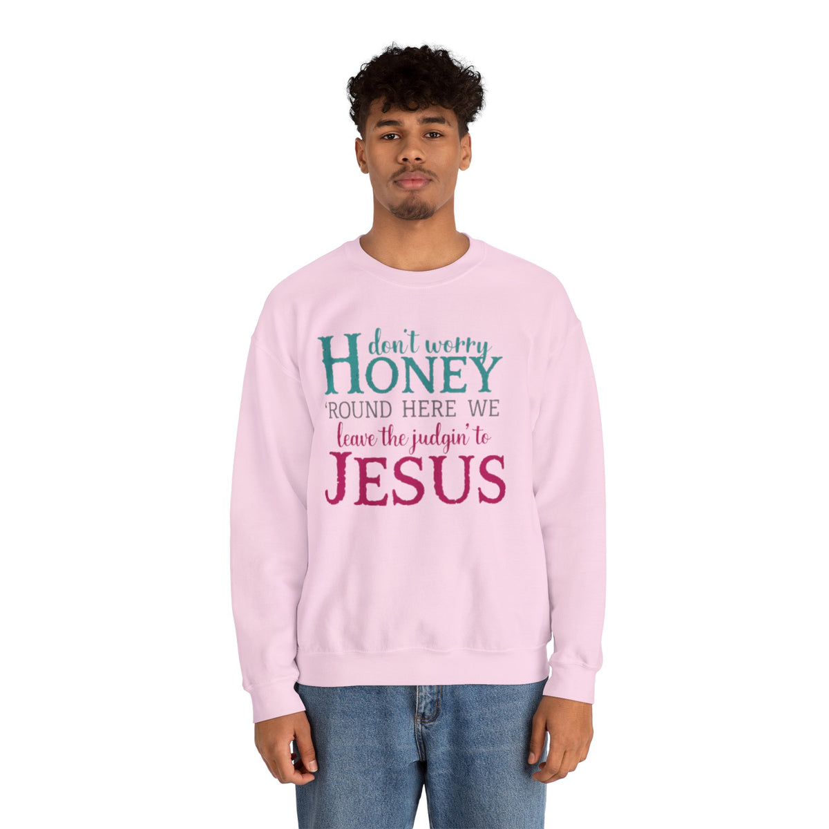 Don't Worry Honey Christian Graphic Tee (Digital Download)