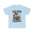 Cool Moms Have Tattoos Graphic T-Shirt, Tattoos Are Trashy Shirt, Sarcastic Shirt, Tattooed Moms Sweatshirt, Adult Humor Shirt, Tattoo Lover