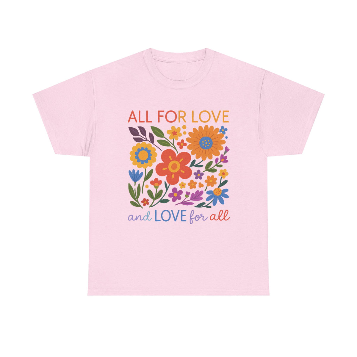 All For Love Love For All Shirt, LGBTQ Shirt, Pride Shirt, LGBTQ Pride Shirt, Pride Love Shirt, LGBTQ Pride Shirt, Gift For Pride