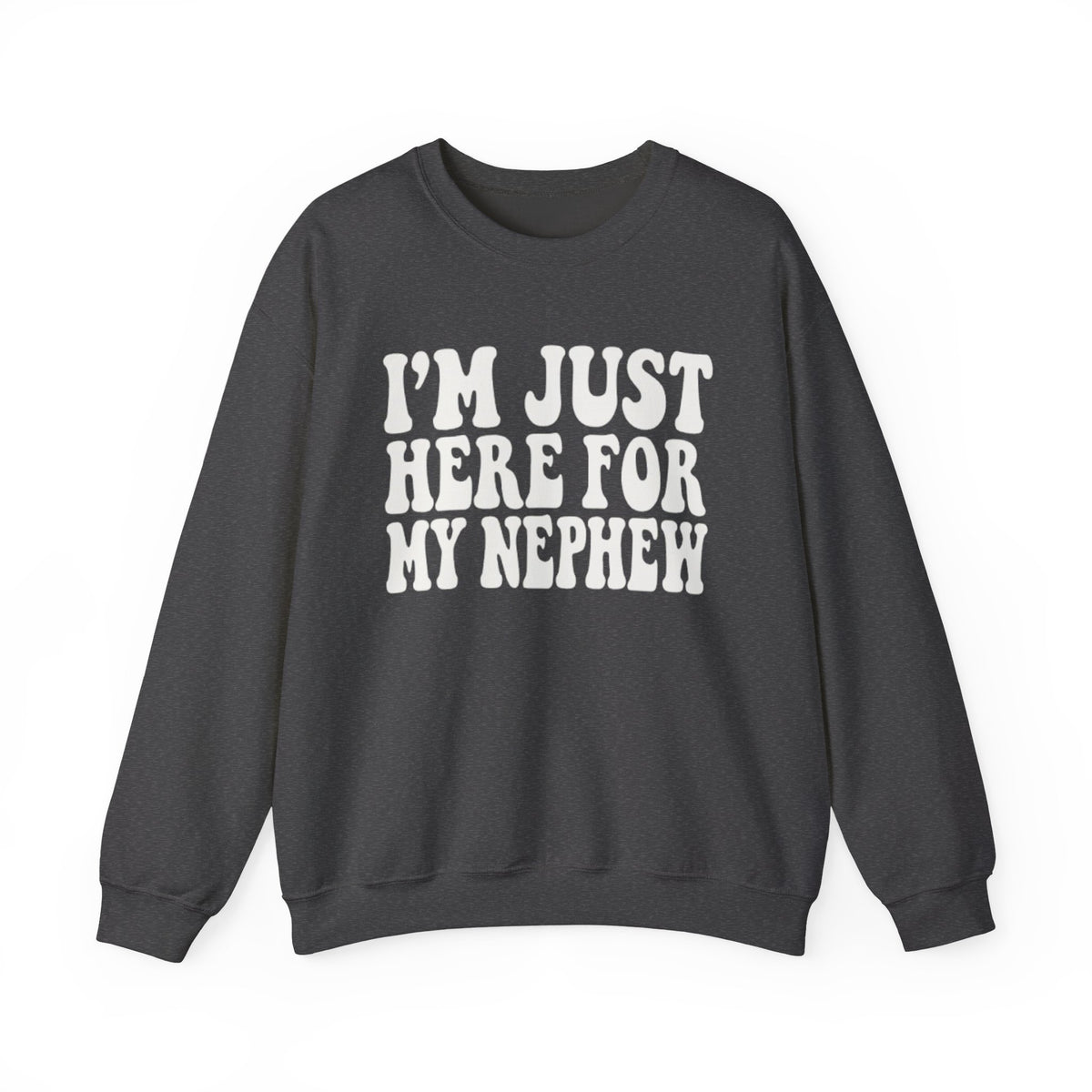 Im Just Here For My Nephew Sweatshirt, Nephew Shirt, Gift For Aunt Sweatshirt, New Future Aunt Apparel, Gift Aunt,Cute Aunt Gift From Nephew