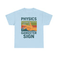 Physics Gangster Sign Hand Vector Funny Parody Science Unisex Men Women Gift Cool Cult Movie Music Fashion Top Tee T Shirt