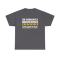 Funny T Shirt, Funny Shirts for Men, Funny Saying Mens Shirt, Sarcastic Dad Shirt, Fathers Day T Shirt, Currently Unsupervised Mens T-shirt
