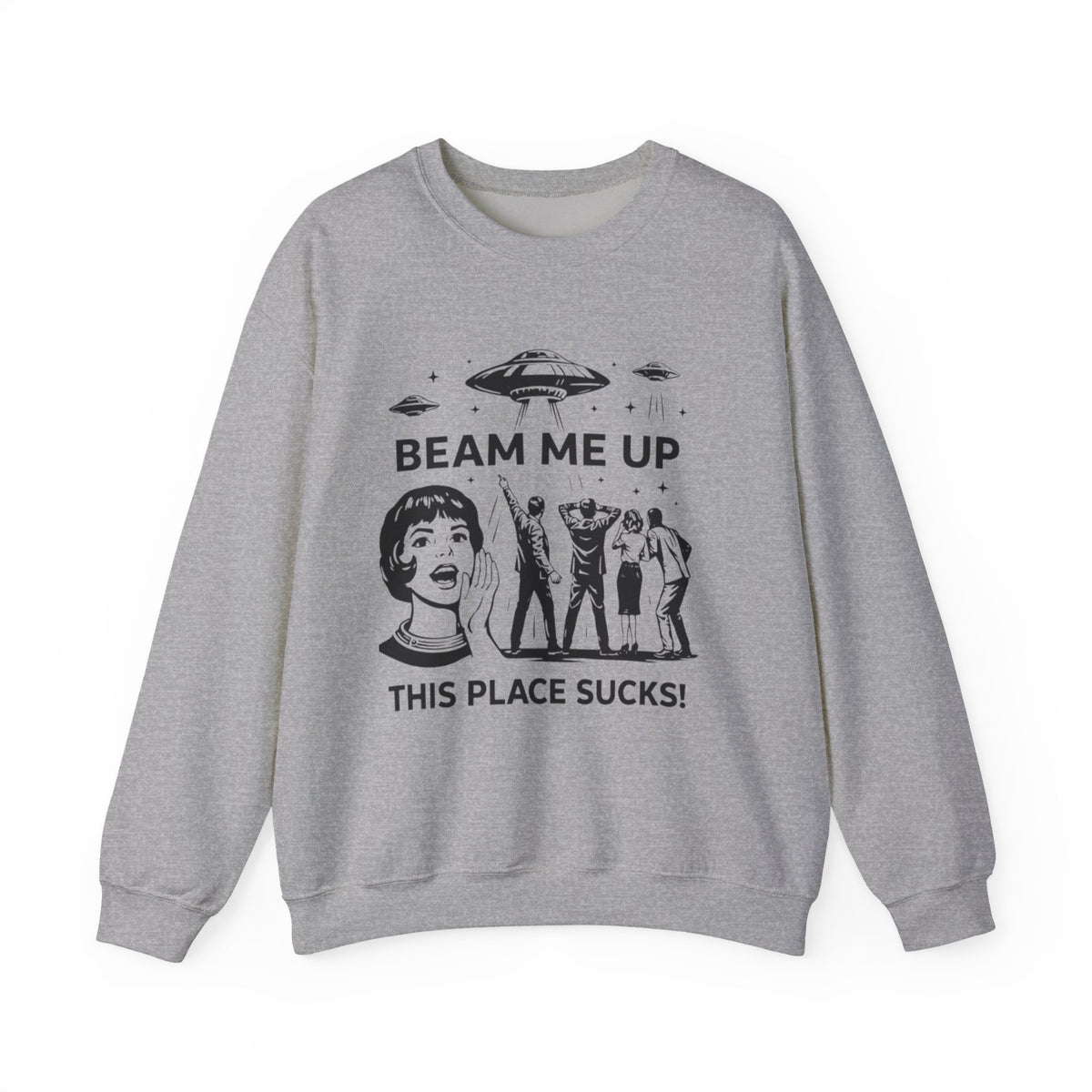 Beam Me Up This Place Sucks Retro Alien UFO Shirt Design | Funny Sci-Fi Quote