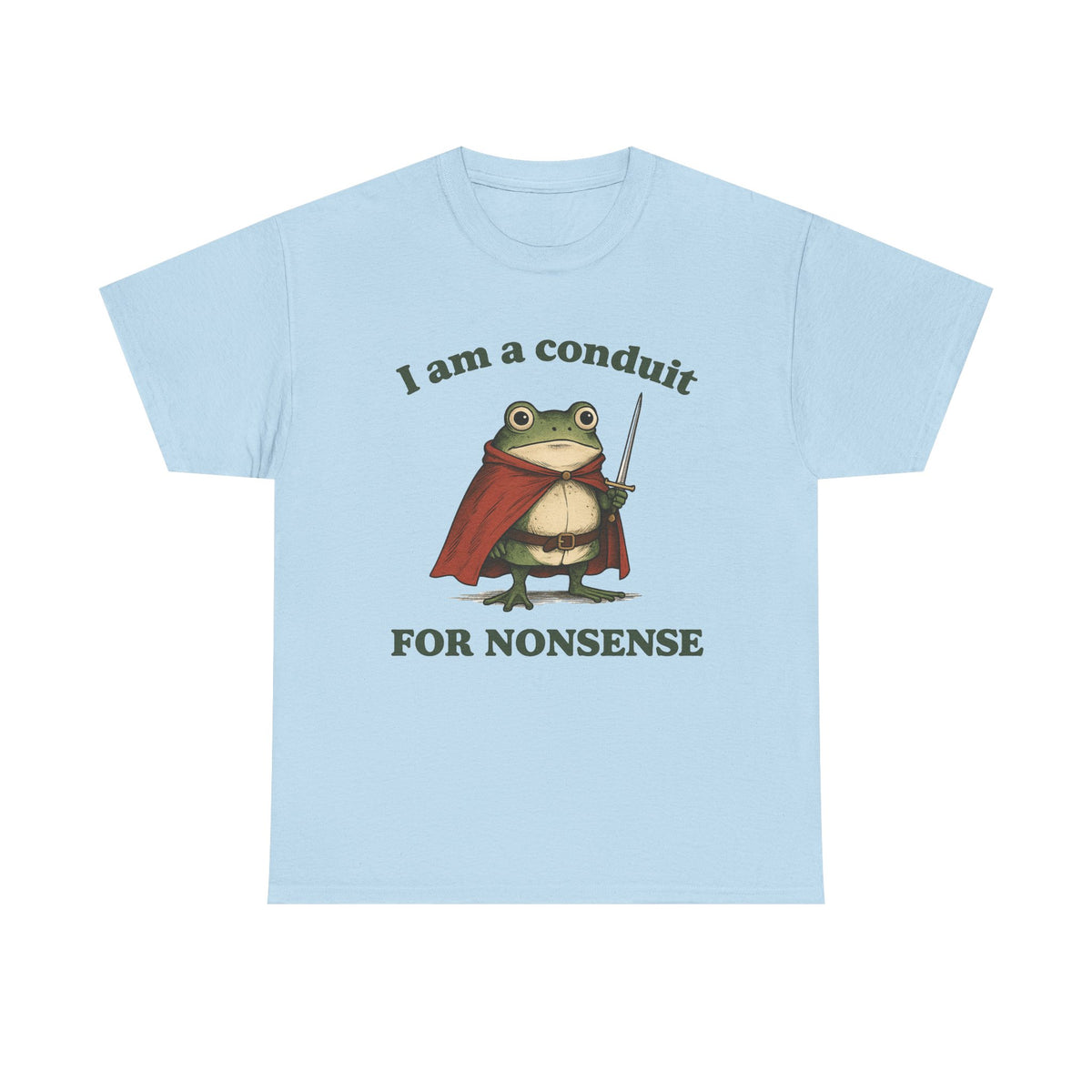I am a Conduit for Nonsense T-shirt: Funny Weirdcore Frog Graphic Tee Shirts Tees Weirdcore Meme Unfunny Unhinged Funny Retro Gen Z Weird