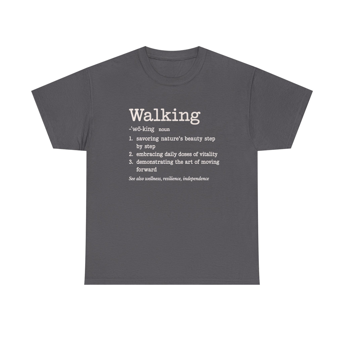 Walking Definition T-Shirt: Gift for Seniors & Fitness