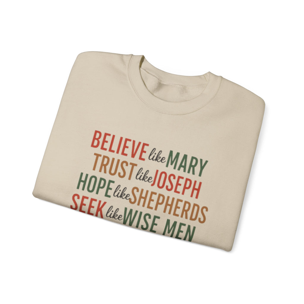 Christian Christmas Sweatshirt, Christmas Faith Sweatshirt, Believe Like Mary Tee, Love Like Jesus Christmas Shirt, Religious Holiday Shirt