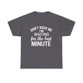 Funny Saying Shirt, Humorous T Shirt, Funny Shirt, Shirt With Saying, For The Last Minute, Funny Women Shirt