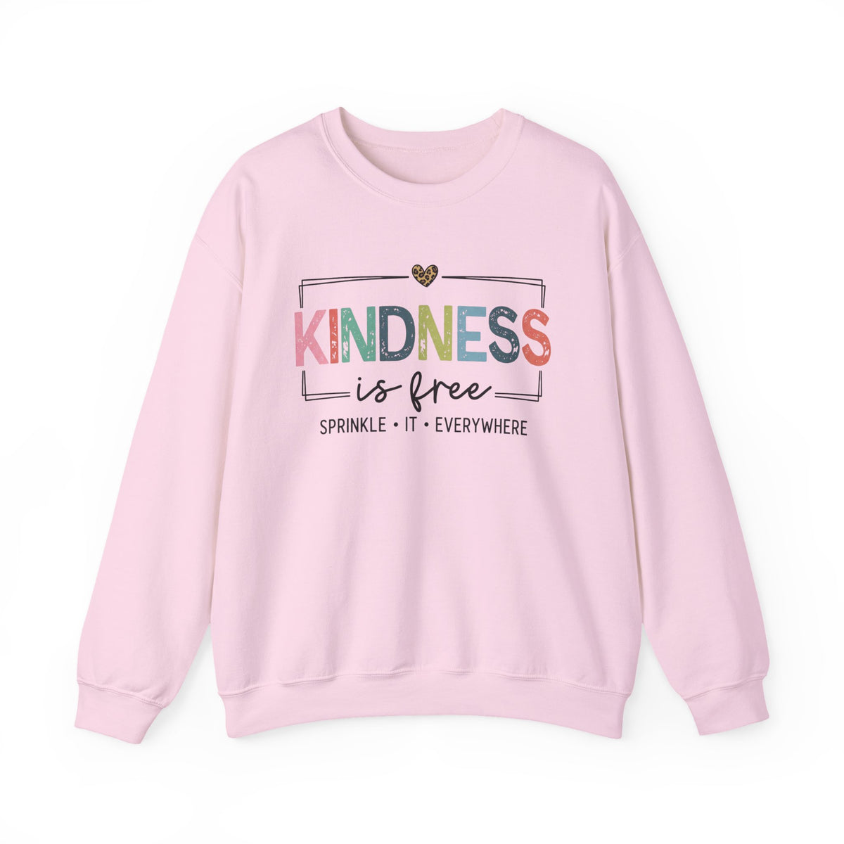Kindness is Free Sprinkle it Sweatshirt, Positive Saying Sweatshirt, Be Kind Sweatshirt, Cute Women Sweatshirt, Retro Positive Shirt