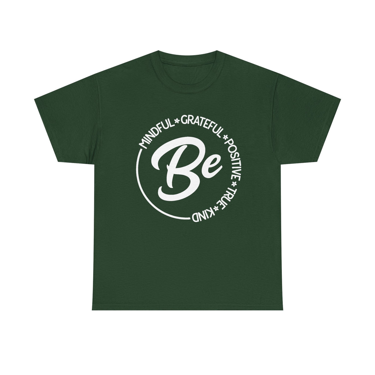 Be Mindfulness Shirt, Be Kind, Inspirational T-Shirt, Spiritual Shirt, Positive Quotes, Happiness Tee, Kindness Shirt, Positive Thinking Tee