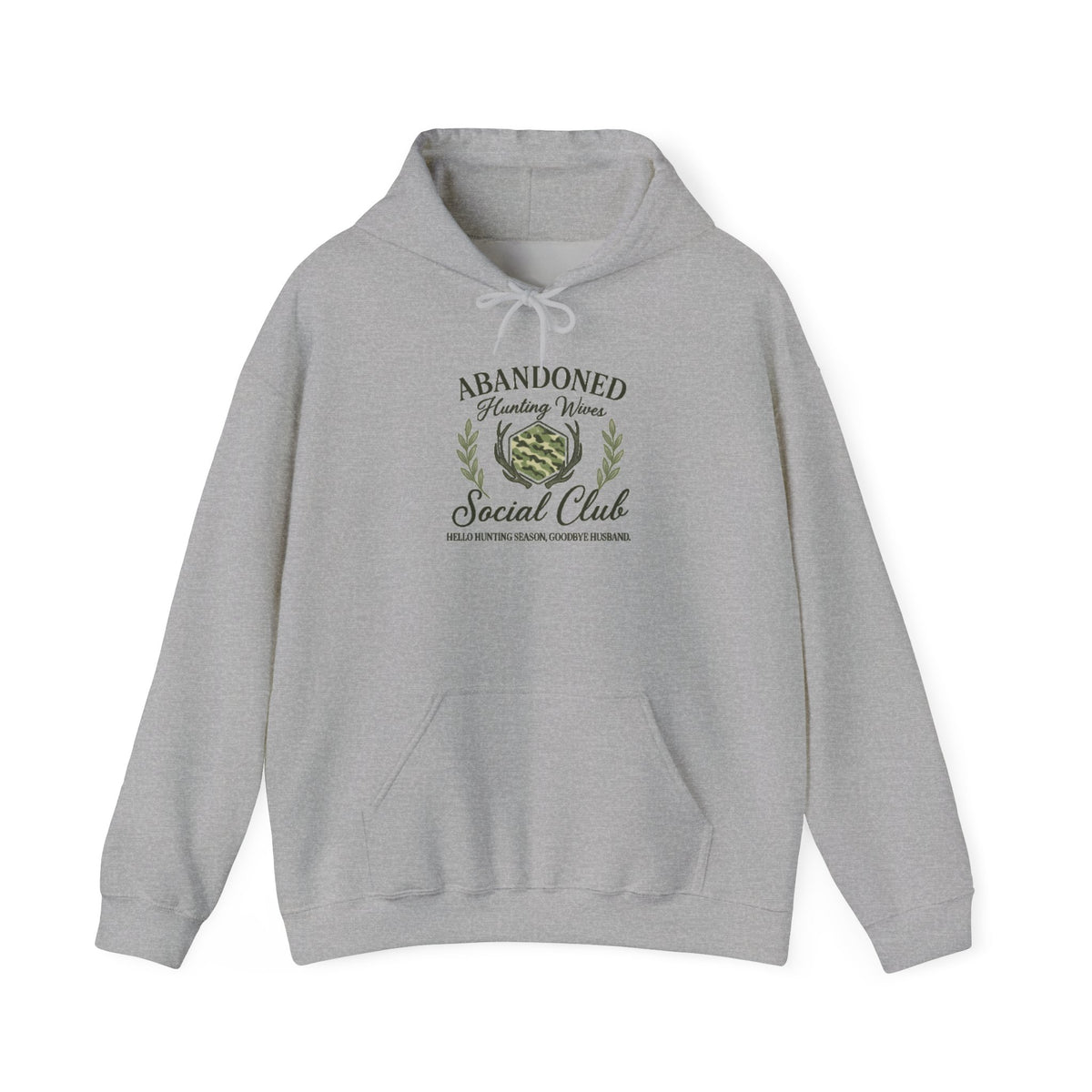 Abandoned Hunting Wives Social Club Hoodie, Hello Hunting Season Goodbye Husband Hoodie, Hunter Lover Hoodie, Hunting Weekend Hoodie