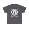 Dads Fixer TShirt, Funny Quote, Casual Garage Style , Christmas gift, Friends Gift