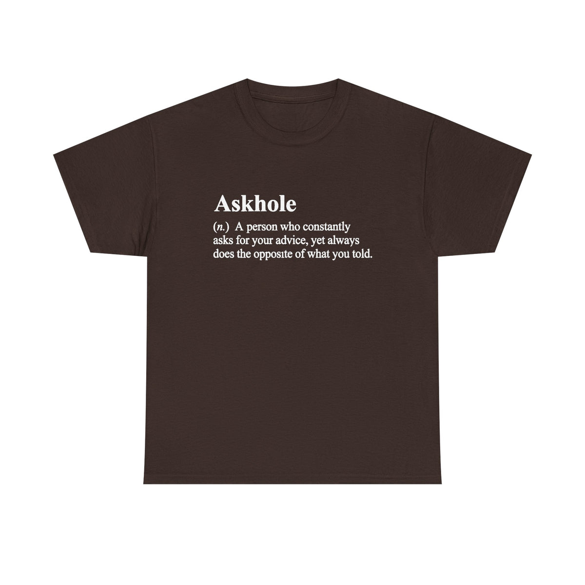Askhole Definition Shirt: Funny Dictionary Tee
