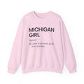 Michigan Girl Definition Sweatshirt, State Of Michigan Sweatshirt, Michigan Sweater, Long Distance Friendship Gift, Housewarming Gift Her