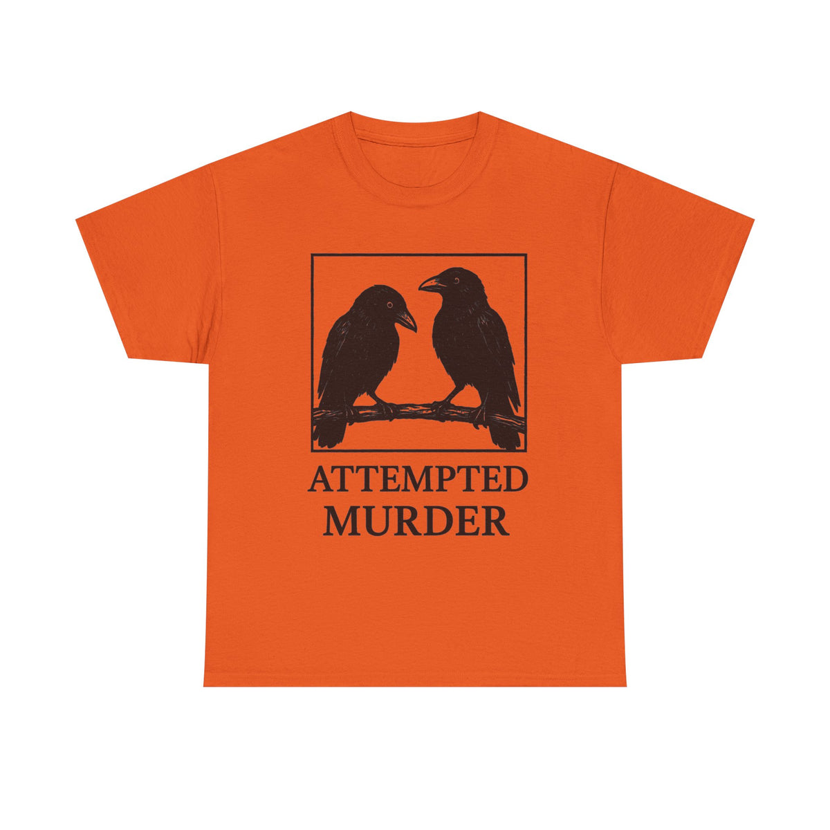 Attempted Murder Crow Shirt, Funny Raven Graphic Tee, Dark Humor Comfort Colors T-Shirt, Funny Crow T-Shirt, Gothic Bird Lover Gift