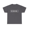 HOMO Shirt: LGBTQ Pride Tee