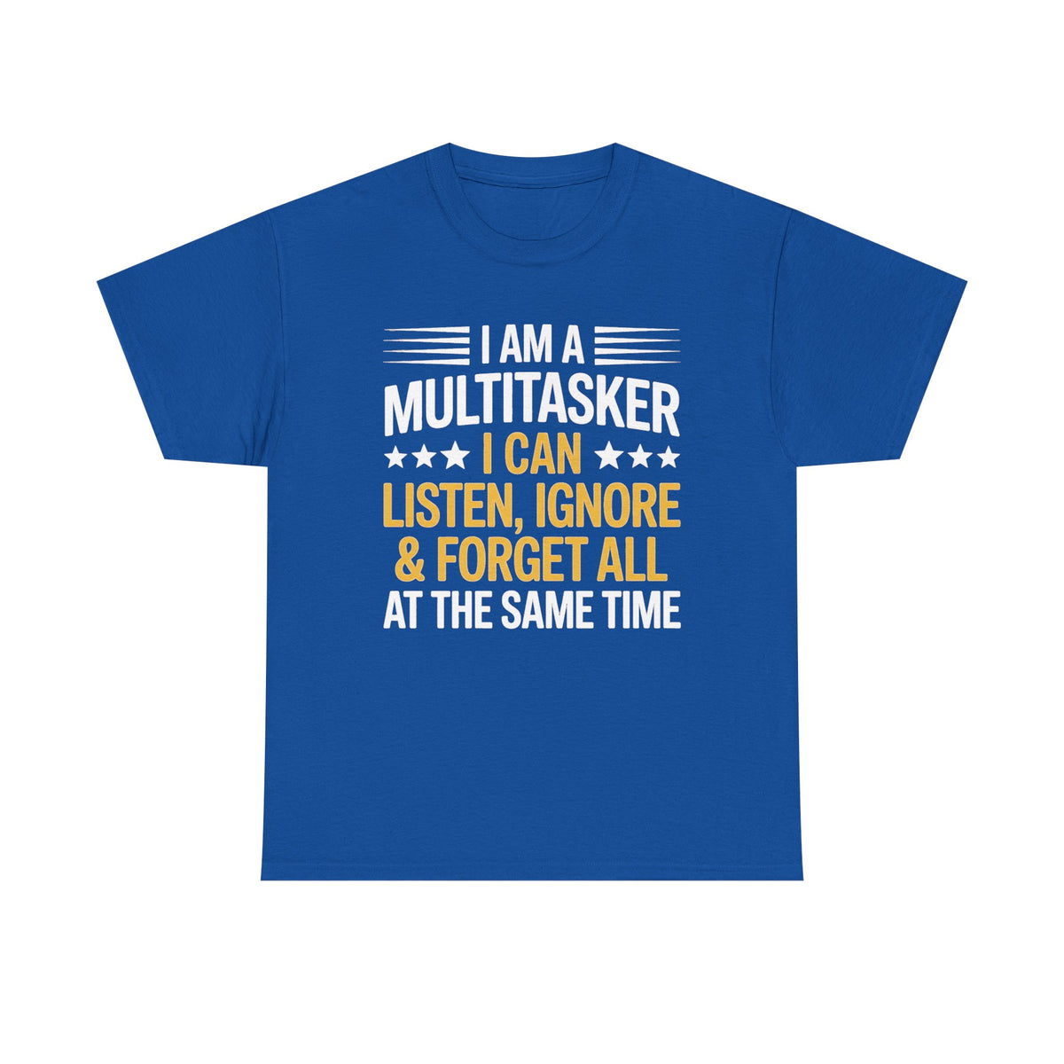 Funny Multitasker Shirt, Sarcastic Humor Tee, Ignore Forget Listen, Gift for Multitasker, Humorous Saying Work Shirt, Witty Office Gift