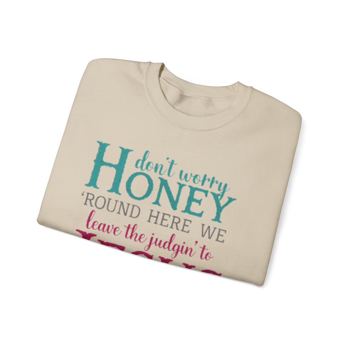 Don't Worry Honey Christian Graphic Tee (Digital Download)