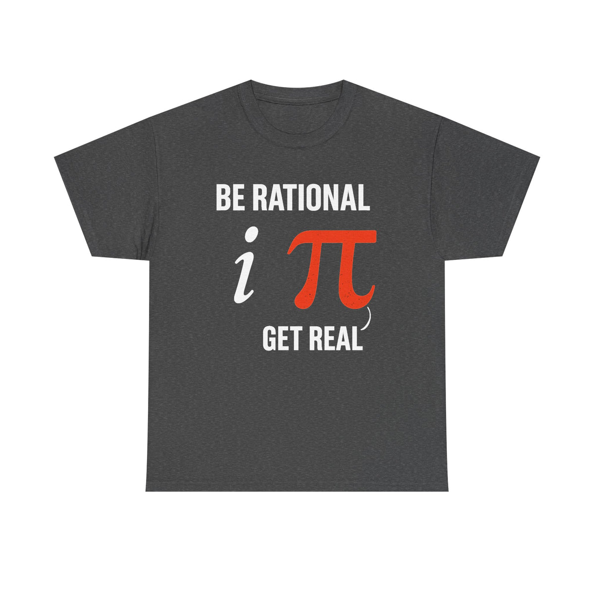 Be Rational Get Real Shirt, Gift For Mathematics Teacher, Funny Math Shirt, Mathematics Lovers, Math Symbols Design, Mathematician Shirt