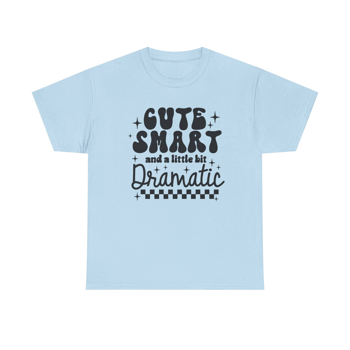 Cute Smart and A Little Bit Dramatic Shirt, Funny Toddler Shirt, Sarcastic Kids Shirt, Funny Kids Life Tee, Funny Saying Kids Shirt