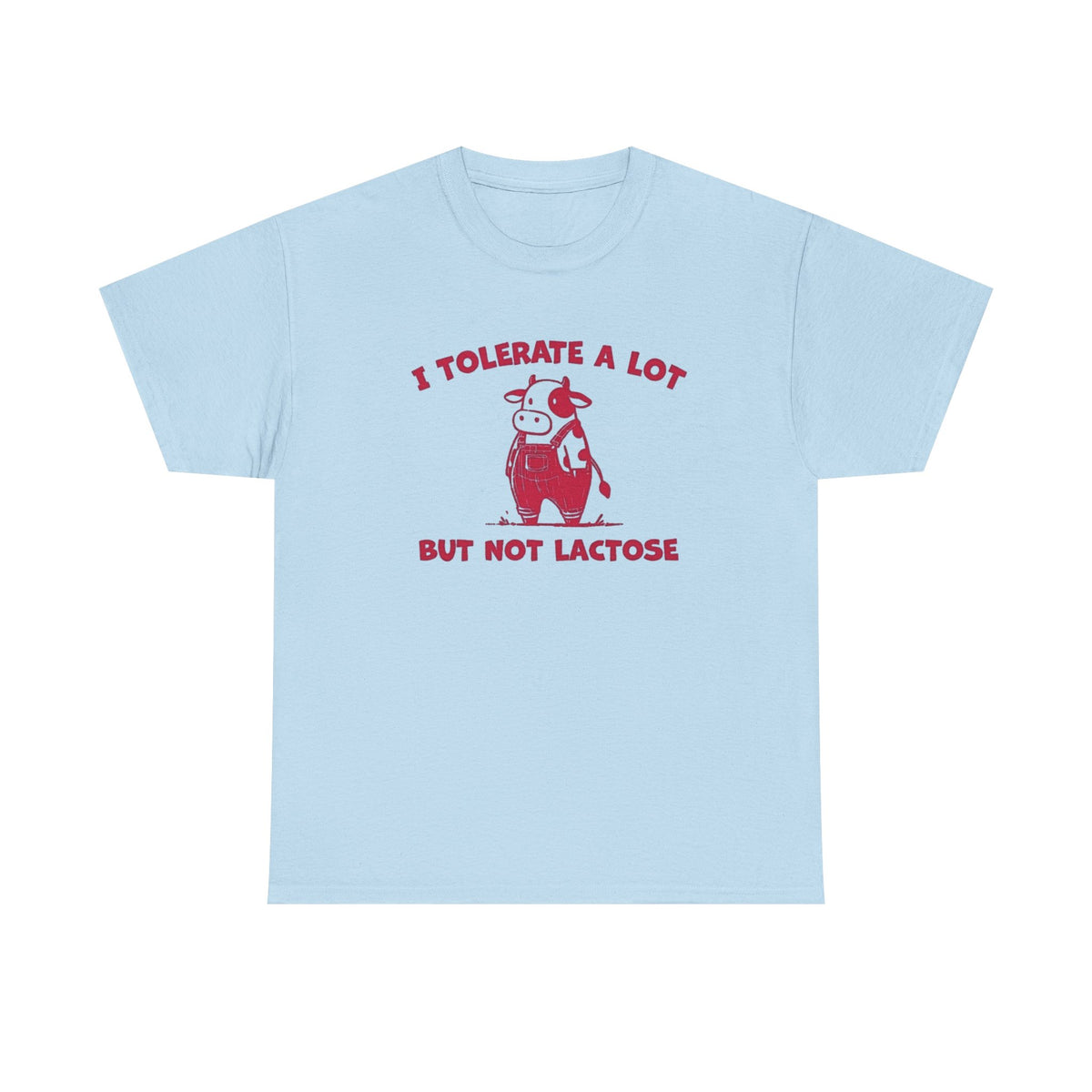 I Tolerate A Lot But Not Lactose Funny Shirt, Cute Cow Meme Tee, Vintage Y2K Humor Tee, Unisex Lactose Intolerant Graphic Tee, Retro Design