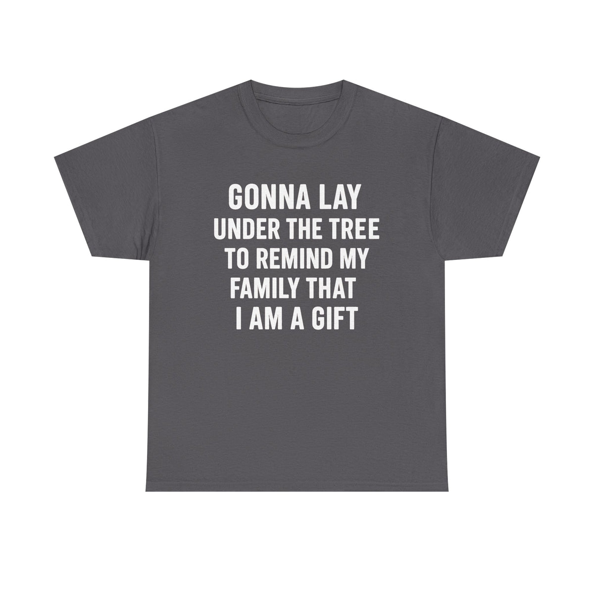 Funny Christmas T-Shirt for Men: Lay Under The Tree Xmas Tee