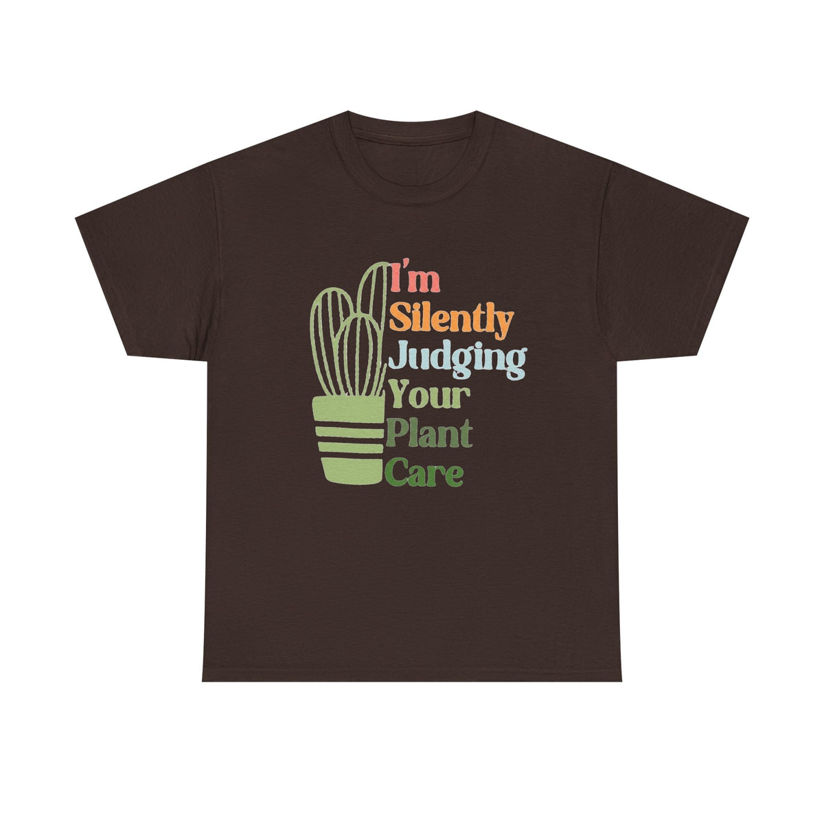Funny Plant Lover Shirt: Sarcastic Cactus Graphic Tee