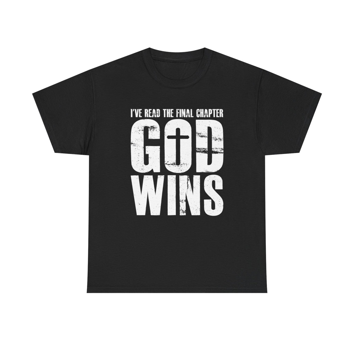 God wins i've read the final chapter, inspirational t-shirt, christian shirt, faith based apparel, christian t-shirt, christian gift