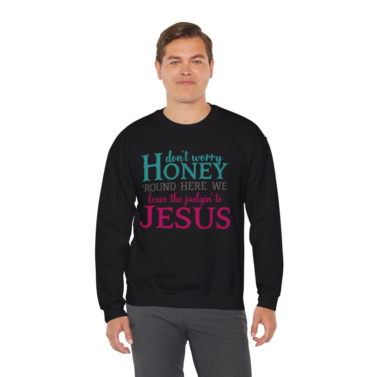 Don't Worry Honey Christian Graphic Tee (Digital Download)