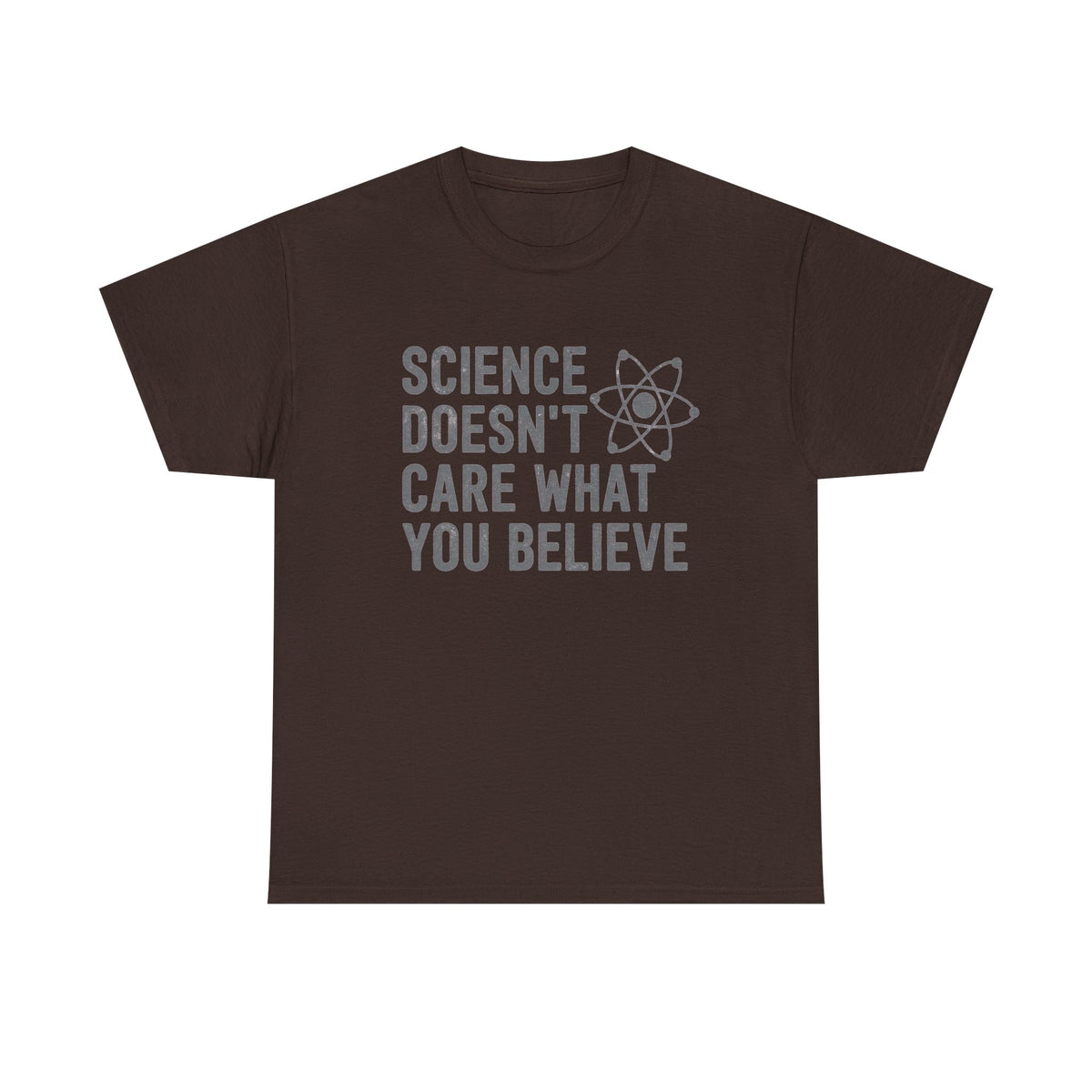 Science Doesn't Care What You Believe Shirt, Funny Science Shirt, Science Is Real Shirt, Science Teacher Shirt, Scientist Gift, Unisex Fit