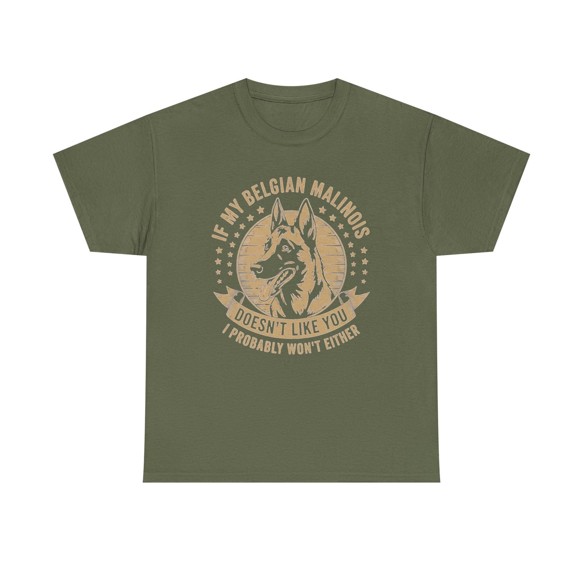 Belgian Malinois T Shirt, Dog Lover Gift, Funny Dog Tee, Dog Mom Shirt, Dog Dad Tee, If My Dog Doesn't Like You Shirt