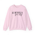 Remember Your Why Sweatshirt, Cute Women Sweatshirt, Thanksgiving Apparel, Gift for Her, Inspirational Sweatshirt, Fall, Ink and Quotes