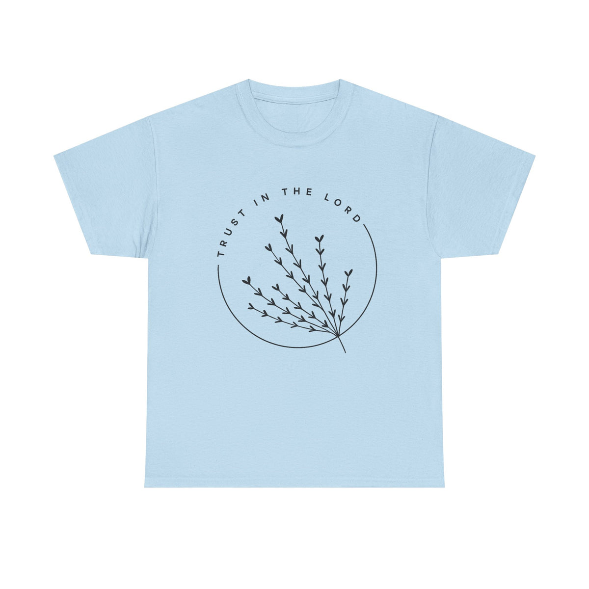 Trust In The Lord Shirt: Floral Christian Bella Canvas Tee
