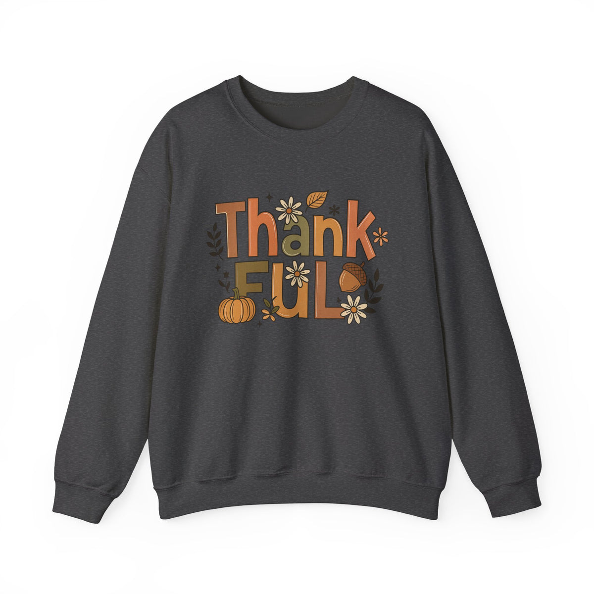 Thankful Sweatshirt, Thankful Thanksgiving Shirt, Family Sweatshirt, Thanksgiving Shirt, Fall Sweatshirt, Women Thanksgiving Sweater