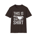 This Is My Tea Shirt, Tea Addicted Gifts, Funny Shirt For Mom, Tea Pun Shirt, Gift For Her, Tea Lover Gifts, Gift For Mom, Funny Sweatshirt