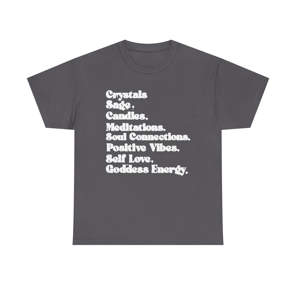 Motivational Shirt, Spiritual T-shirt, Goddess Energy Tee, Mental Health, Inspirational Shirt, Positive Vibes, Yoga Shirt, Self Love Shirt