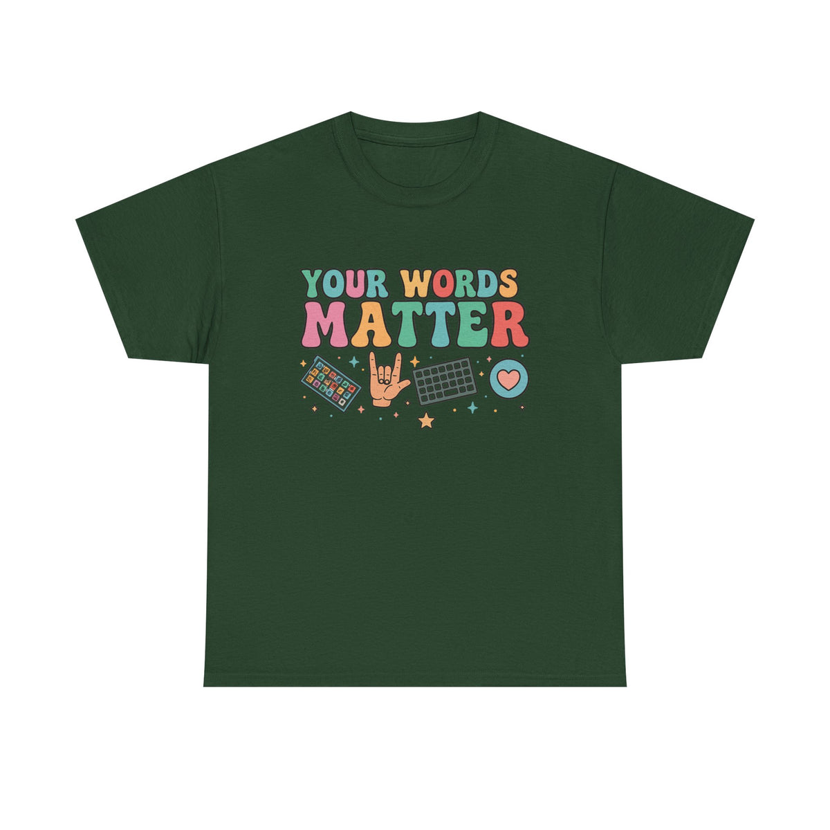 AAC SPED Teacher Inclusion Tshirt, Your Words Matter Shirt, Neurodiversity Bcba Slp OT Teachers Gift,Language Special Education,Words Matter