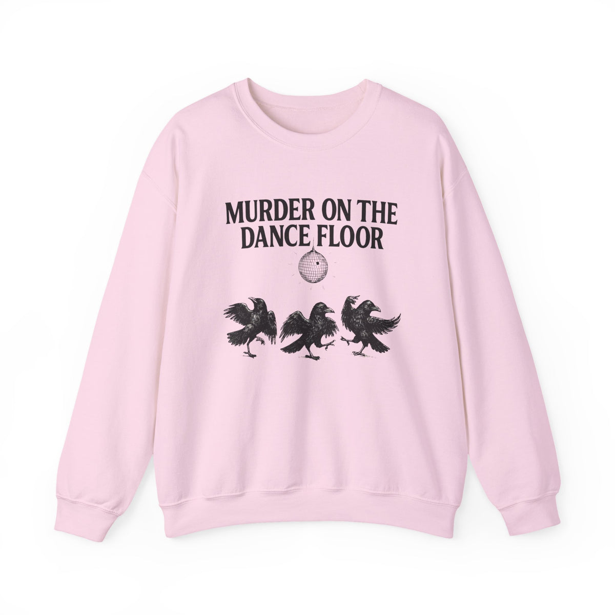 Funny Murder On The Dance Floor Sweatshirt, Local Murder Shirt, Funny Raven Hoodie, Witchy Crow Sweatshirt,Trick or Treat