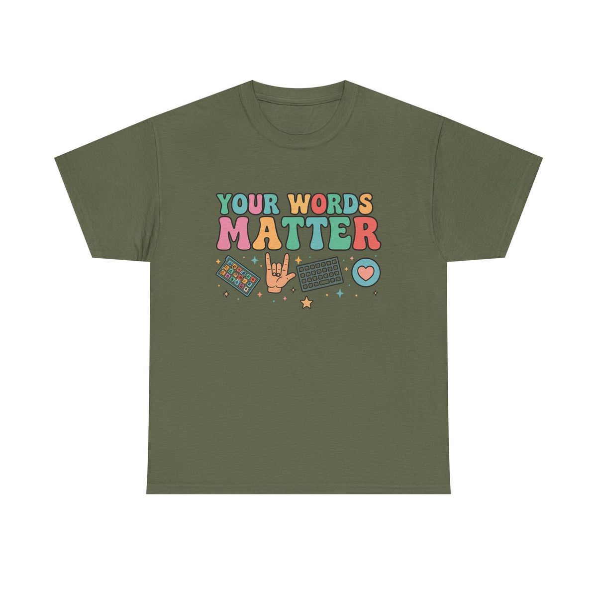 AAC SPED Teacher Inclusion Tshirt, Your Words Matter Shirt, Neurodiversity Bcba Slp OT Teachers Gift,Language Special Education,Words Matter