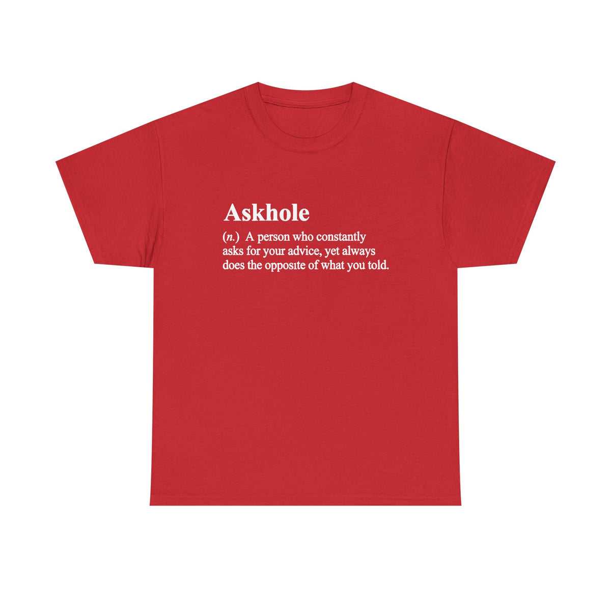 Askhole Definition Shirt: Funny Dictionary Tee