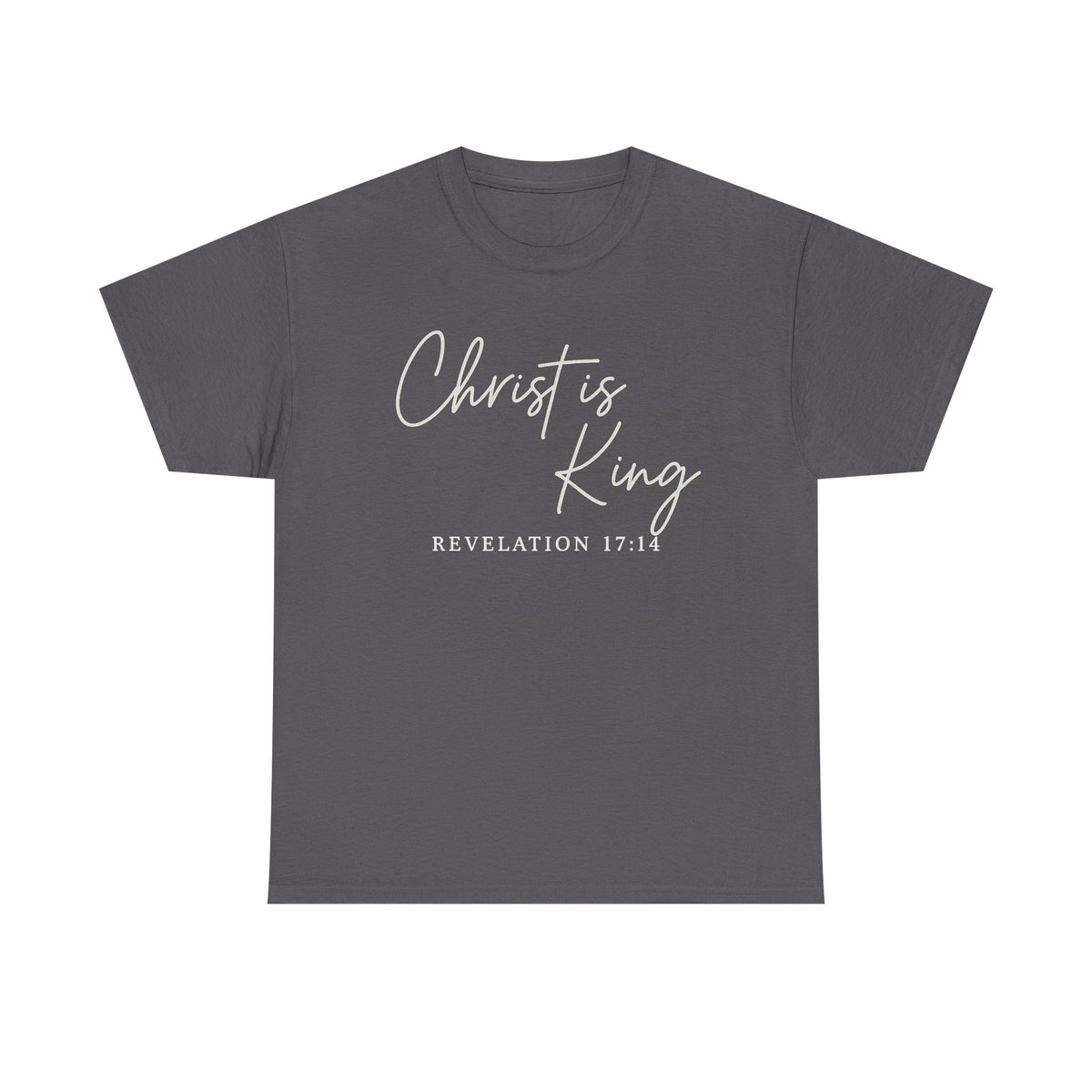 Christ is King Shirt, Revelation 17:14, Bible Verse T-Shirt, Christian Gift, Woman Faith Jesus TShirt, Minimal Christian Tee