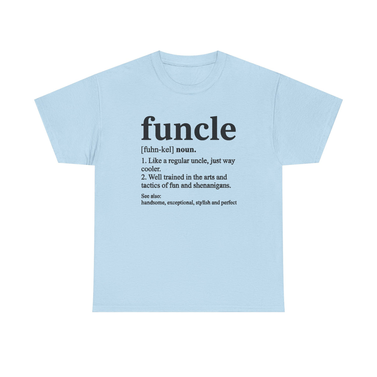 Funcle Definition Shirt, Funny Uncle Shirt, Funcle T-Shirt, Gift For Uncle, Uncle To Be Shirt, Uncle Sweatshirt, New Uncle Shirt, Uncle Tee