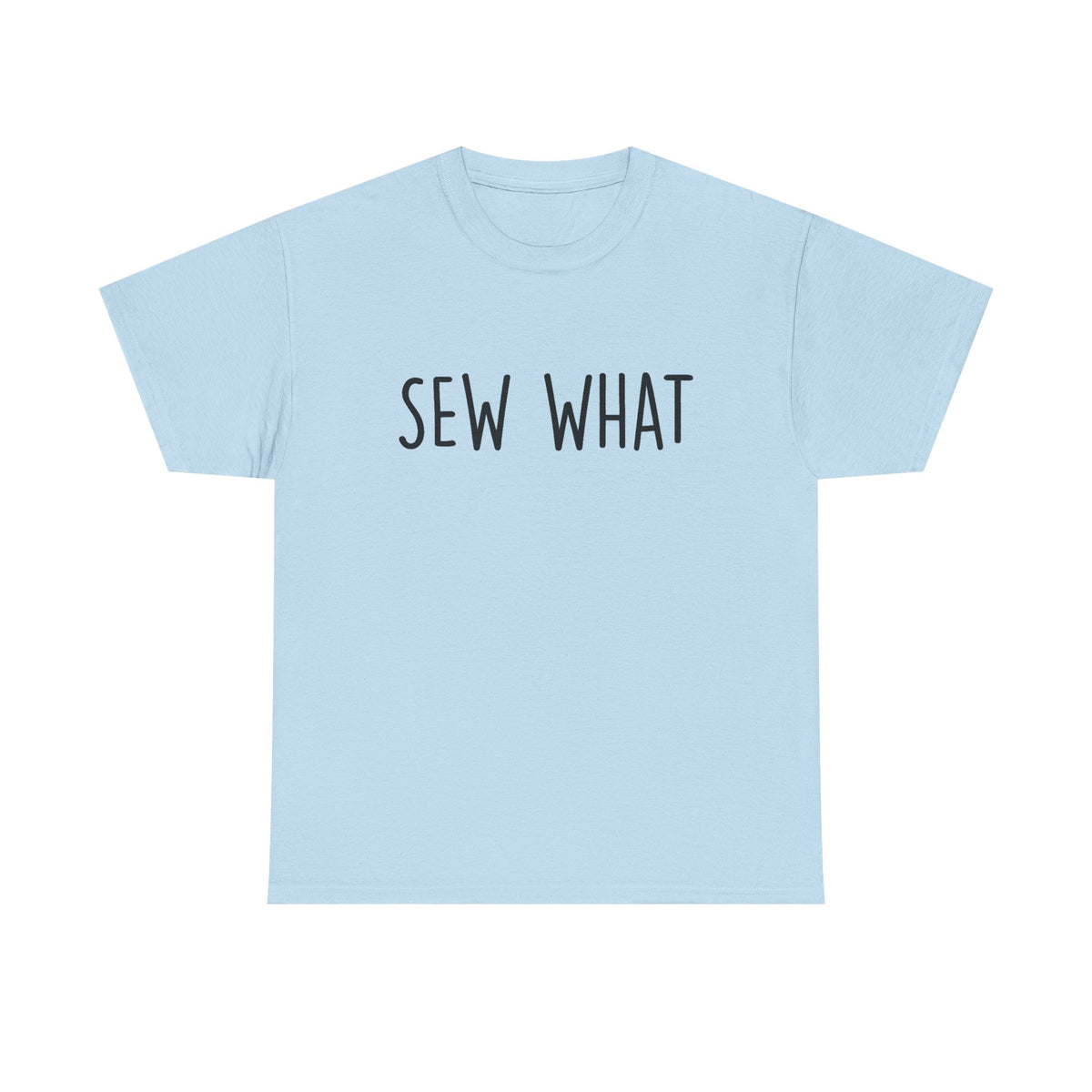 Sew What Shirt, Quilting Shirt, Gift For Quilter, Funny Tailor Shirt, Gift For Sewers, Sewing Lover Shirt, Seamstress Shirt, Gift For Tailor