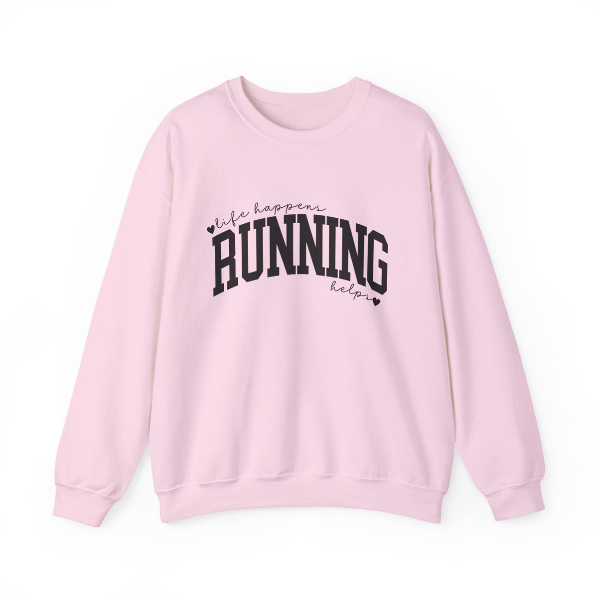 Life Happens Running Helps Sweatshirt, Runner Hoodie, Marathon Athlete Sweatshirt, Fitness Running Shirt, Shirt for Runner, Gift for Runner