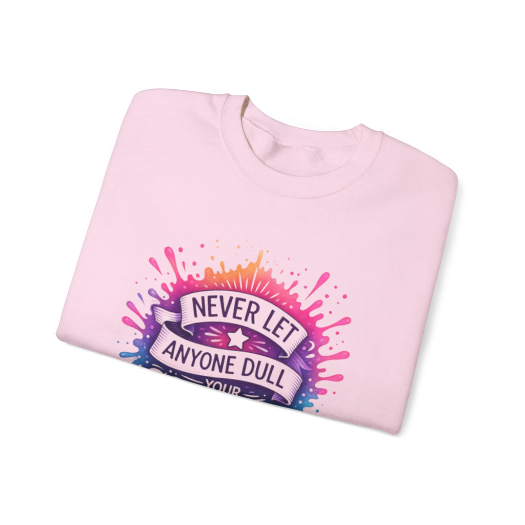 Never Let Anyone Dull Your Sparkle Svg, Inspirational Sublimation Design, T-Shirt Svg, Sweatshirt Design, Colorful Svg, Digital Download Png