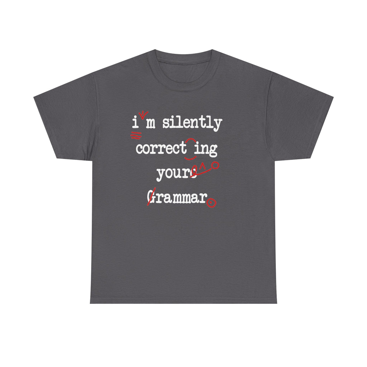 Funny Grammar T-Shirt, English Teacher Gift, Punctuation Shirt, I'm Silently Correcting Your Grammar,English Teacher Tee,Teacher Team Shirts