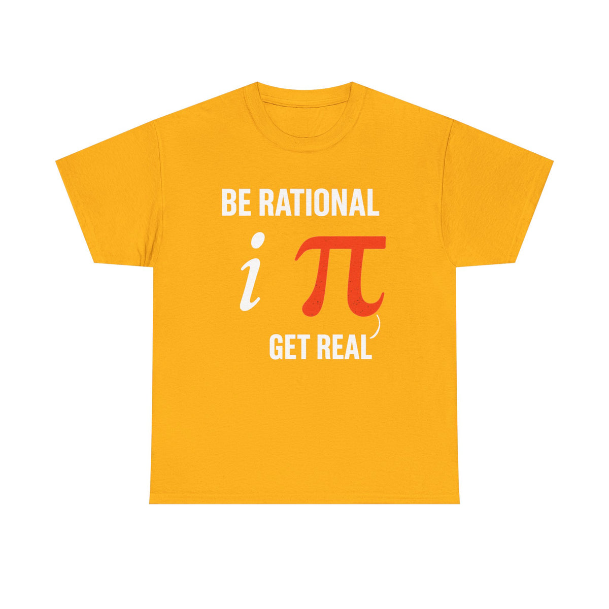 Be Rational Get Real Shirt, Gift For Mathematics Teacher, Funny Math Shirt, Mathematics Lovers, Math Symbols Design, Mathematician Shirt