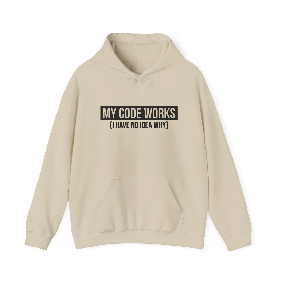 My Code Works Hoodie, Computer Nerd Hoodie,  Funny Programmer Hoodie,Sarcastic Coder Gift, Programming Hoodie, Computer Science Hooded Shirt