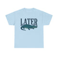 Later Gator T-Shirt, Funny Alligator Sweatshirt, Southern Saying Gift, Retro Gator Tee, Florida Lover Top, Crocodile Shirt