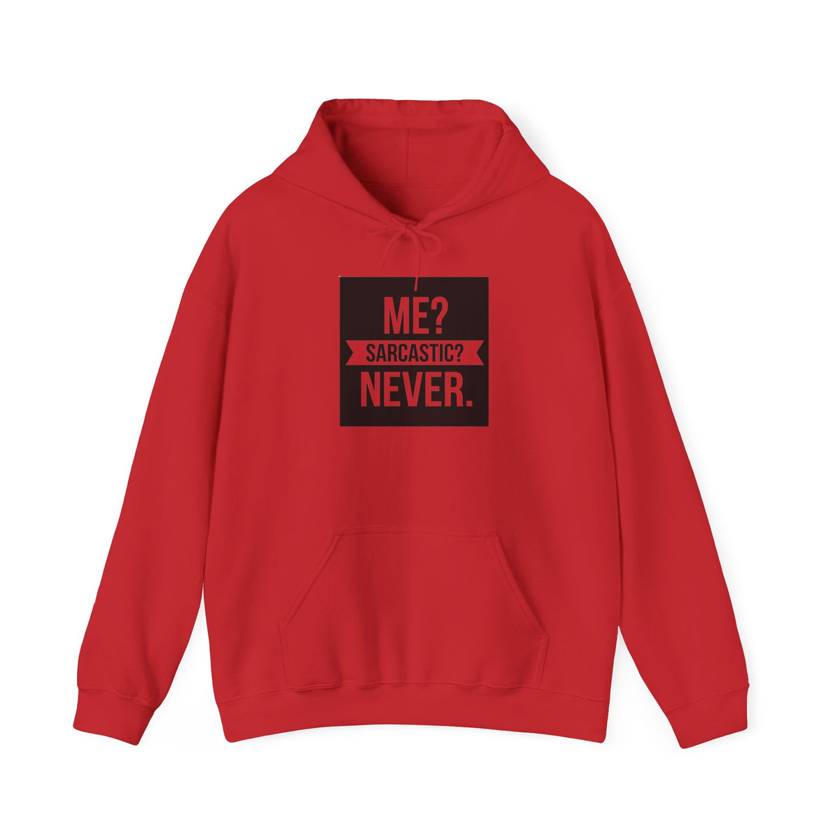 Me Sarcastic Never Sweatshirt, Funny Sarcastic Hoodie, Retro Graphic Tee,  Funny Workout Tee, Funny Novelty  Sweater