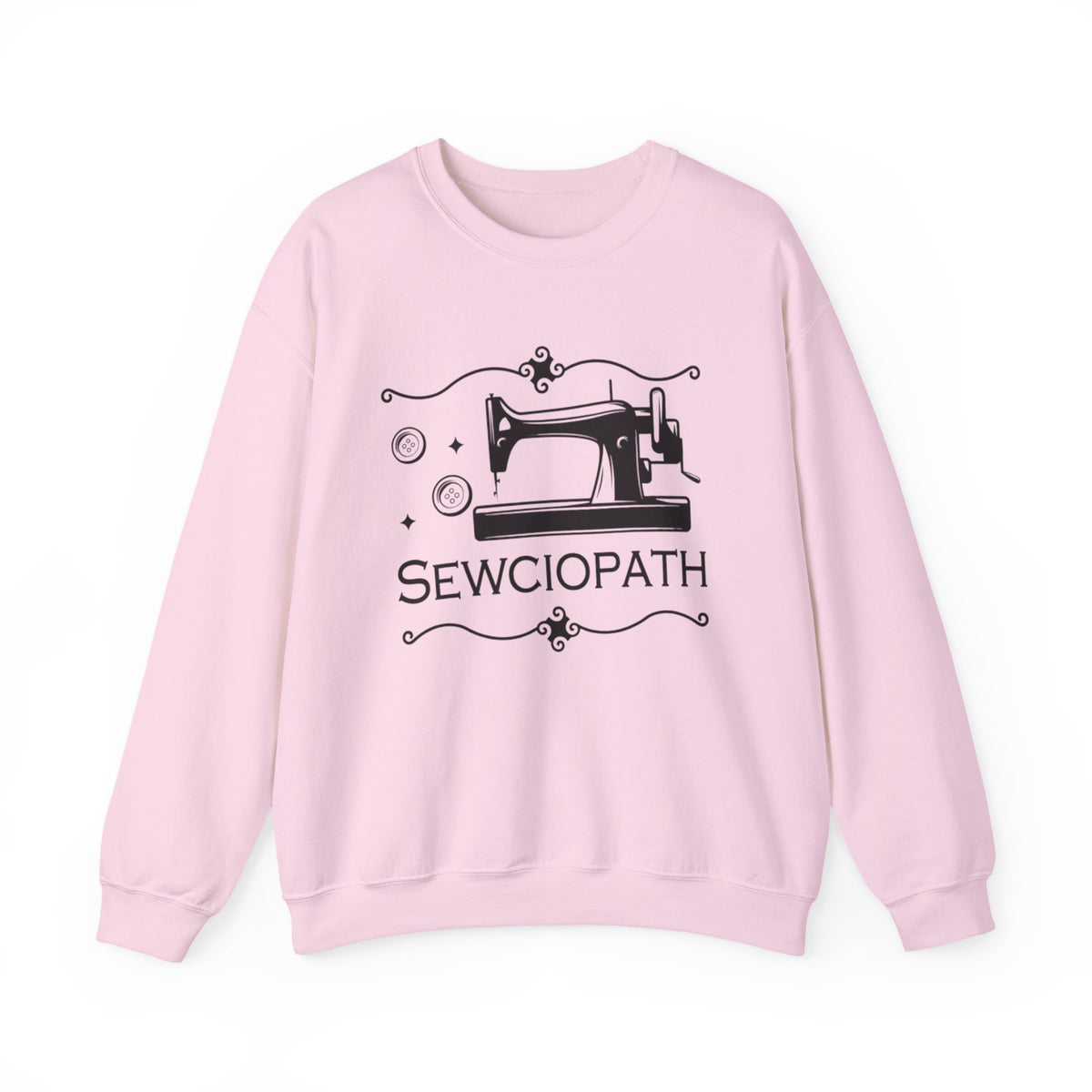 Sewciopath Sweatshirt: Funny Sewing Lover Gift